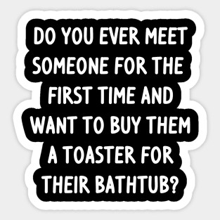 Toaster Sticker